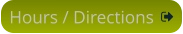 Hours / Directions