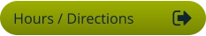 Hours / Directions