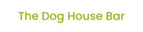 The Dog House Bar
