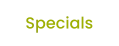 Specials