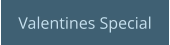 Valentines Special